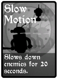 Slow Motion